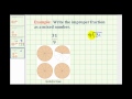 Understanding Improper Fractions and Mixed Numbers