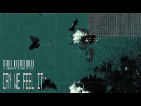 Megisto - Can We Feel It