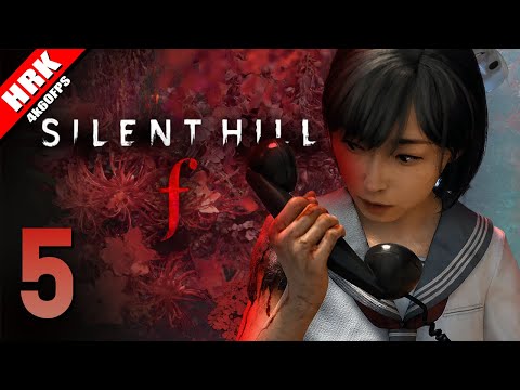 คนที่แสนต้องใช้แทนแขนเป็นฟอ | Silent Hill f - Part 5