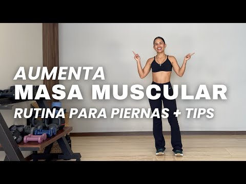 Pierna completa tips para aumento muscular rutina hablada 😘