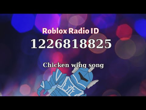 Chicken Wing Song Roblox Id Code 07 2021 - roblox chicken song