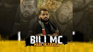 🎵 Made In Favela ● Bili MC - Gabi Pessanha