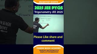 Trigonometry JEE PYQ 2025 #jeepyq #2025pyq