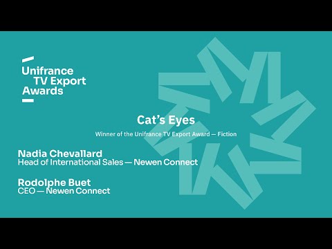 Unifrance TV Export Award - Fiction : Cat's Eyes