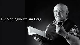 Egon Kühebacher - Für Verunglückte am Berg