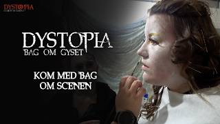 Dystopia - Bag Om Gyset (Dystopia Haunted House)