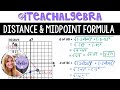 Exploring the Distance and Midpoint Formulas