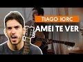 videoclase Amei Te Ver (aula de violão completa)