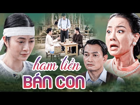 MẸ RUỘT HAM TIỀN BÁN CON GÁI CẦU VINH HOA | Phim Hay Việt Nam 2025 | Phim Việt Nam Hay Nhất 2025
