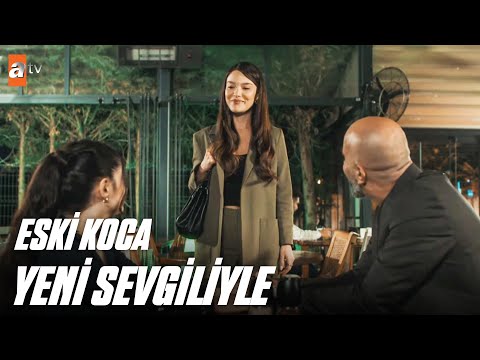 Eski kocasını yeni sevgilisiyle yakaladı! - Ben Bu Cihana Sığmazam