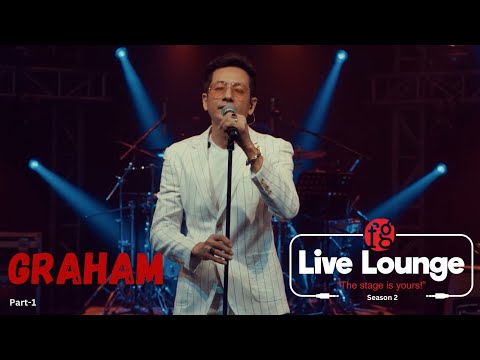 Graham | Part-1 |  FG Live Lounge | Season-2 #music #FGLivelounge