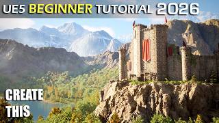 Unreal Engine 5 Beginner Tutorial 2026 - UE5 Starter Course