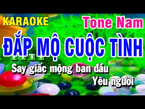 Karaoke Đắp Mộ Cuộc Tình Nhạc Sống Tone Nam Dm | Huỳnh Anh