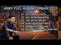 Download Lagu Arief Full Album Terbaik 2023 Tanpa iklan | Satu Rasa Cinta | Aku Ingin Bahagia | Tak Sedalam Ini Mp3