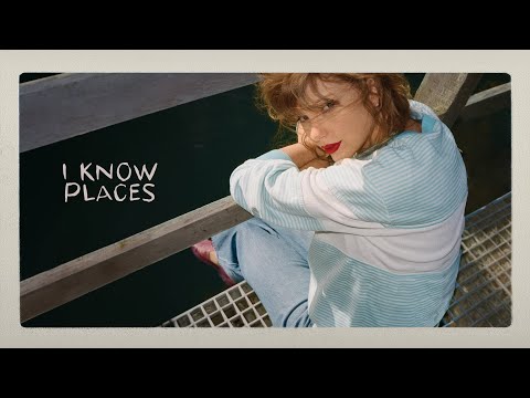 Taylor Swift - I Know Places (Taylor's Version) | Lyric Video