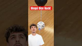Illegal Dice Hack!