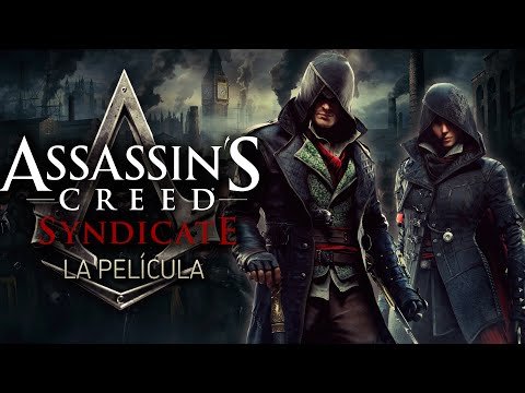 Assassin's Creed Syndicate | Película Completa en Español (Full Movie) Original
