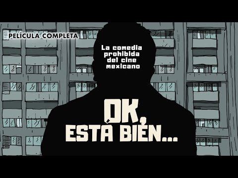 Ok, está bien... (Película completa)