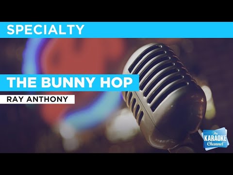 The Bunny Hop : Ray Anthony | Karaoke with Lyrics