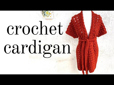 How to crochet a Cardigan