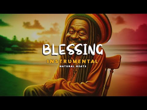 PISTA DE REGGAE - BLESSING - HIP HOP REGGAE INSTRUMENTAL SAXOFÓN - 2024 - NATURAL BEATS