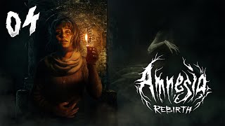 Amnesia : Rebirth 04