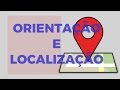 Importância da Orientação e Localização
