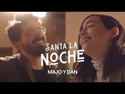 Santa la Noche - Majo y Dan (LETRA)