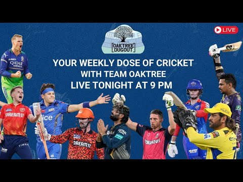 Cricket Fever | Indian League | Weekly Oaktree Dugout | Ft. Oaktree Team | #cricket #IPL