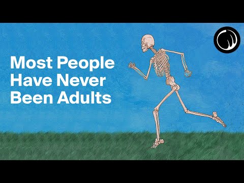 Most People Have Never Been Adults