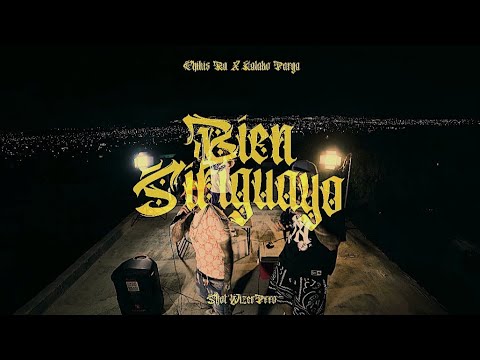 CHIKIS RA // BIEN SIRIGUAYO FT KALAKO PARGA // (VIDEO OFICIAL) [Parga En El Beat]