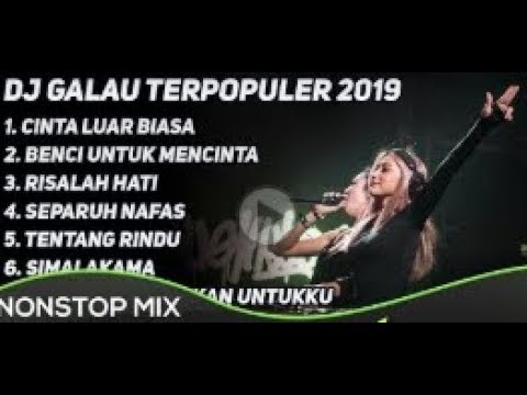 DJ CINTA LUAR BIASA | DJ REMIX 2020 | LAGU POP GALAU INDONESIA 2019