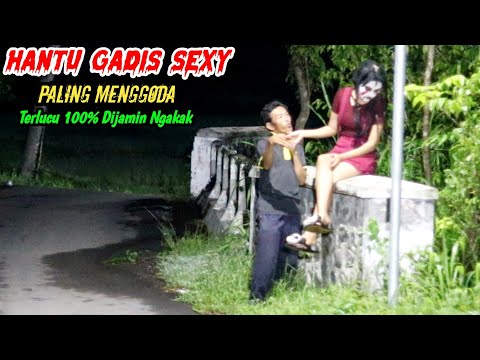 Hantu $exy Paling Menggoda || Super Lucu Bikin Ngakak || $exy Ghost Prank