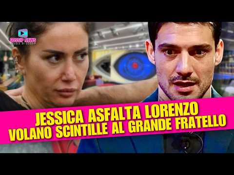 Volano Scintille al Grande Fratello: Jessica Asfalta Lorenzo!