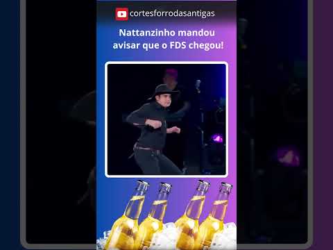 Chama no FDS🤣#nattanzinho #videosengracados #bebidas #shorts #forrozinho #piseiro #fimdesemana
