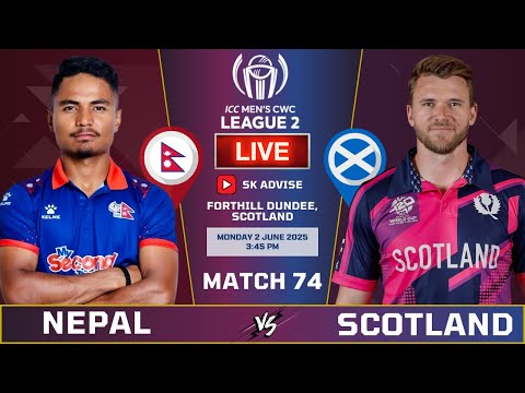 Nepal Vs Scotland Icc Wcl2 Match Live Score & Commentary | NEP VS SCO 74TH Match Live Score
