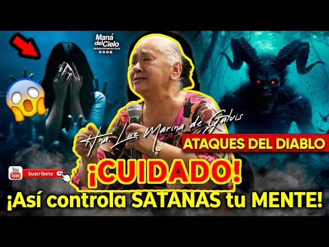 🟣NUEVA PREDICA😭Destruir LOS MALOS PENSAMIENTOS🙌y LOS ATAQUES DEL DIABLO😲Luz Marina de Galvis 2025