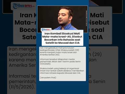 Tampang Pria yang Dieksekusi Mati Iran, Didakwa Bocorkan Info Rahasia soal Satelit ke Israel dan AS