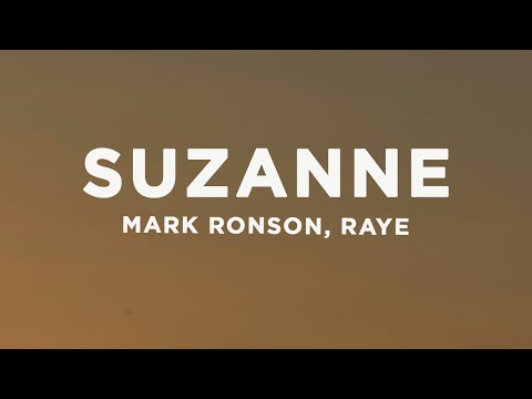 Mark Ronson, RAYE - Suzanne (Lyrics)
