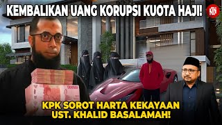 TERSERET KASUS KORUPSI KUOTA HAJI! Ust. Khalid Basalamah Diduga Jadi Korban, Ini Sumber Kekayaannya
