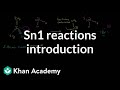 Understanding Sn1 Reactions