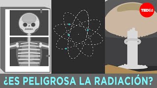 ¿Es peligrosa la radiación? - Matt Anticole
