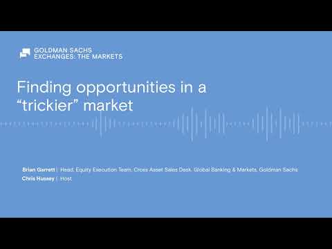 Finding opportunities in a "trickier" market