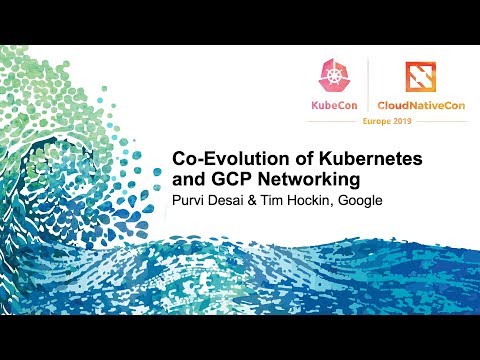 Co-Evolution of Kubernetes and GCP Networking