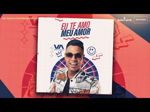 Vinny Alencar - Eu te amo meu amor