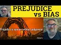Understanding Bias and Prejudice