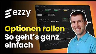 Rollen statt Panik? 🚀 Das ezzy Roll-Tool für Optionen | Strategiewechsel & Rollen in andere Werte!