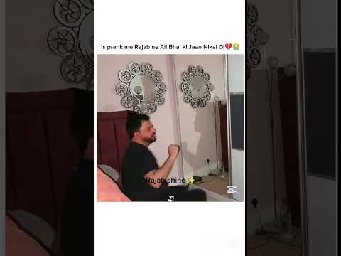 is prank me Rajab ne Ali Bhai ki Jan Nikal Diππ#Rajab#love