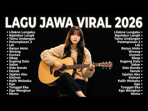 LAGU JAWA VIRAL 2026 – Full Album Terbaru | Sikep, Denok, Tamu Undangan vol.4