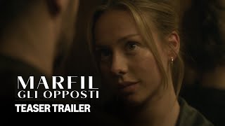 Marfil - gli opposti | Teaser Trailer | Prime Video